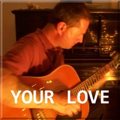 Your Love