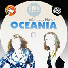 Oceania - Taking Me Higher (Original Remix)