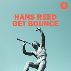 Hans Reed - Get Bounce
