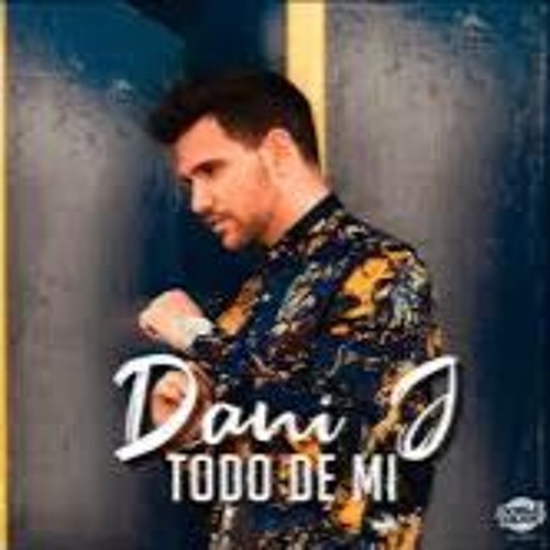 Dani J - Todo De Mi (Bachata 2020)