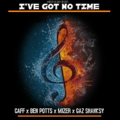 D4RKSYDE feat GAZ SHANKSY ov DIALECT - I'VE GOT NO TIME