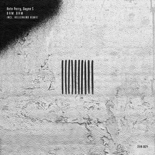 PREMIERE: Ante Perry, Dayne S - BamBam (Kellerkind Remix) [ZEHN-0024]