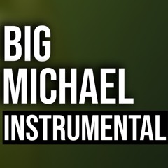 Stormzy - Big Michael (Instrumental)