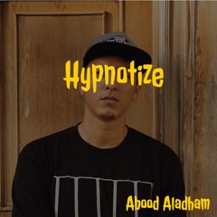 Abood Aladham - Breakbeat Hypnotize