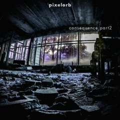 Consequence - Part 2