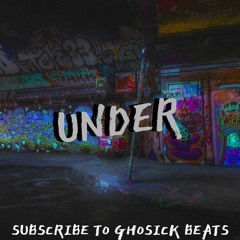 [Free] " Under "(prod. GHOSICK) | 80 BPM Boom Bap Beat | Oldschool Hip Hop Underground Beats 2019