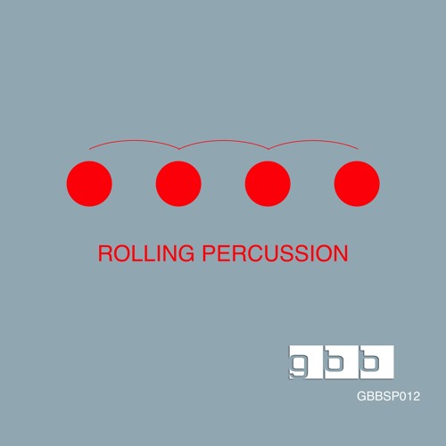 GBBSP012 Rolling Percussion - Demo