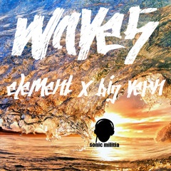 Waves - Element (Prod. By Big Vern)
