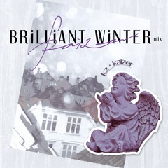 BRiLLiANT WiNTER mix -Kaizer Side-