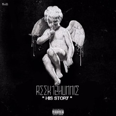 Reek “ His Story “