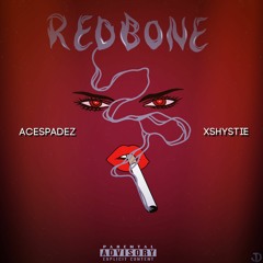 Redbone Ft AceSpadez