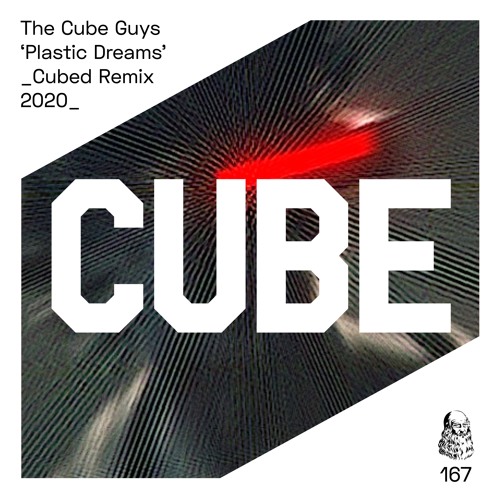 The Cube Guys 'Plastic Dreams' (Cubed Remix 2020) - OUT NOW !