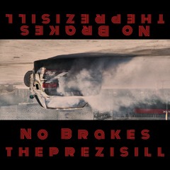No Brakes