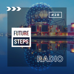 Future Steps Radio [Episode #28] ft. Nick Bike