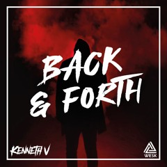 Back & Forth - WESK & Kenneth V
