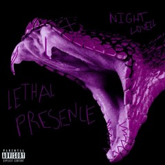 Night Lovell - LETHAL PRESENCE [Slowed & Chopped]