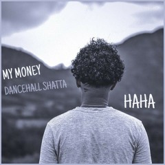 MY MONEY HAHA _ BASTIEN & DA'BROS G.mp3