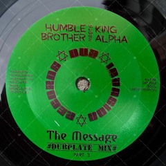 7" Humble Brother Meets King Alpha - The Message