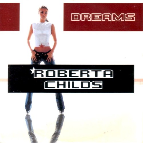 Roberta Childs - Dreams (Trevor Reilly & Sparkos 2020 Revamp) Sc