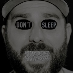 Don't Sleep