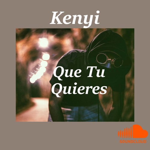 Que Tu Quieres (Prod. NormatikMusik)