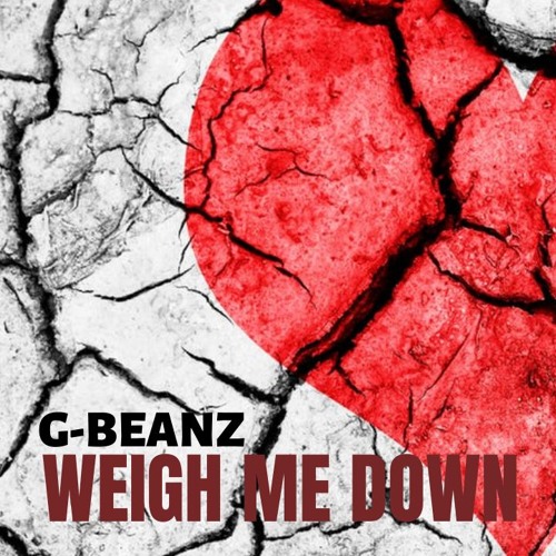 Weigh Me Down