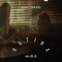 RUTINA - Myke Towers  (Alex Estepa Extended Remix)