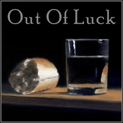 'Out Of Luck'