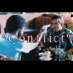 "Conflict"(Prod By. Griesgrammar)