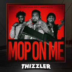 RG x Shootergang Kony x KingMostWanted - Mop On Me [Thizzler Exclusive]