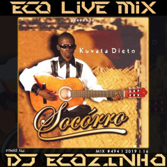 Socorro - Kuvata Dieto (2010) Album Mix - Eco Live Mix Com Dj Ecozinho