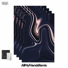 madeon - all my friends (remix)
