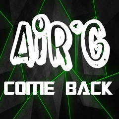 AiR G - Come back [Soon on Tekno dealers records]