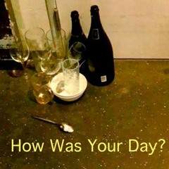 Little Pieces - How Was Your Day?