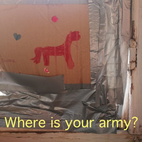 Little Pieces - Where Is Your Army