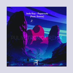 Jade Key - Papercuts (Pulsetronica Remix)