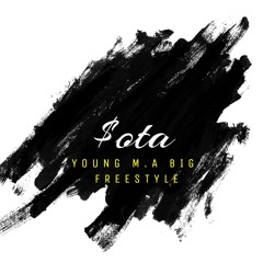 Gilly ENT (Aido) - $ota (Young M.A BIG Freestyle)