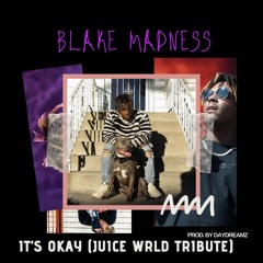 It's Okay (Juice Wrld Tribute) Prod.DayDreamz