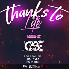 Thanks To Life - DJ Cabe (Special Edition December)
