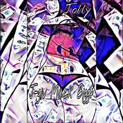 Jolly (Feat. Mack & Bigg$) prod. by Kid Ocean
