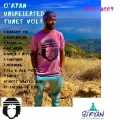 O'Ryan Unreleased Vol.1