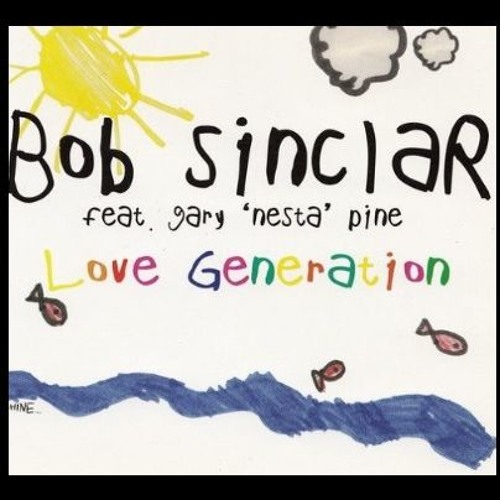 Stream Bob Sinclar - Love Generation by Funkinova | Listen online for free  on SoundCloud