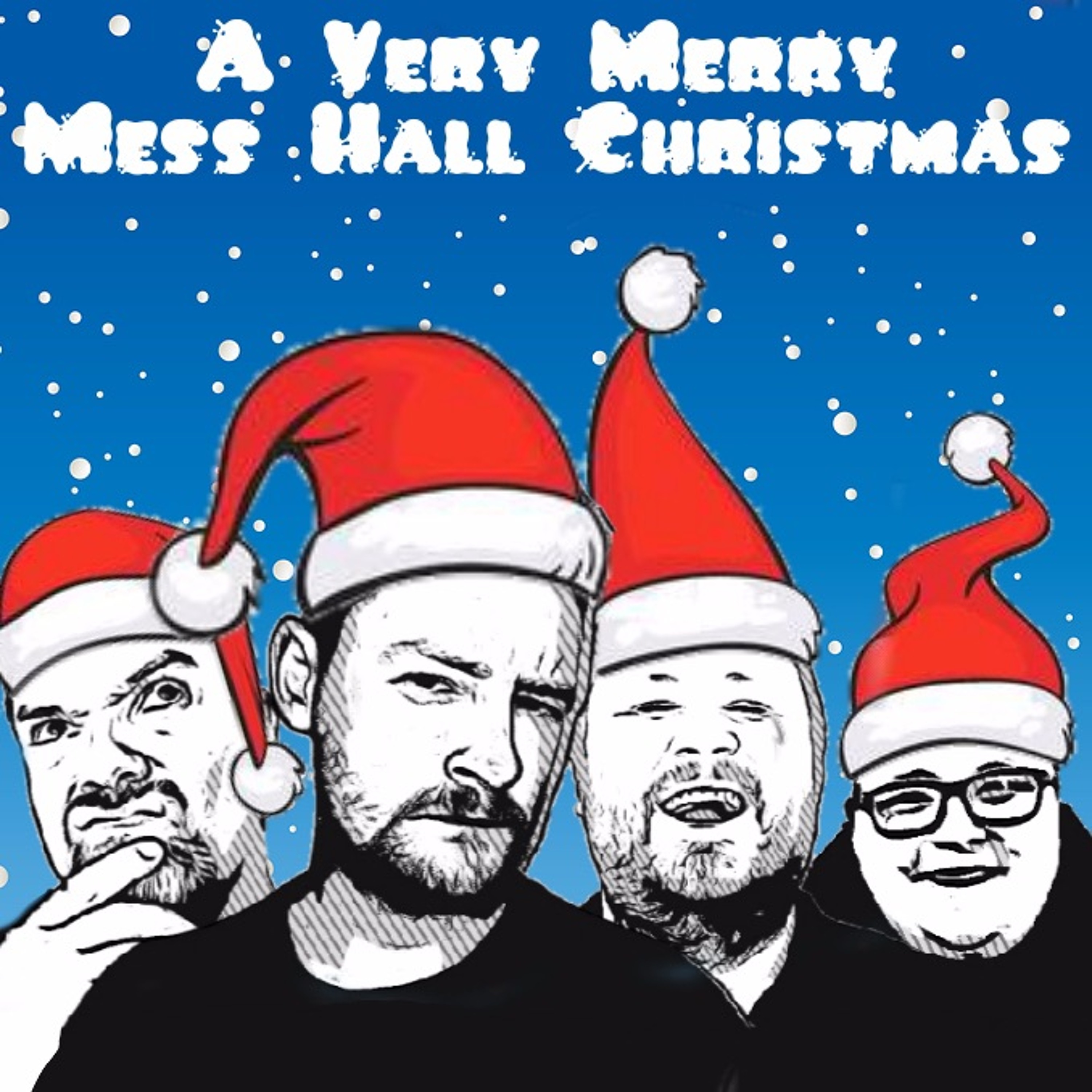 Major's Mess Hall - Episode 109 - The House Party III (Christmas Special 2019) episode artwork