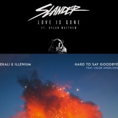 SLANDER x Illenium x Ekali - Love Is Hard To Say Goodbye (Sabir Edit)