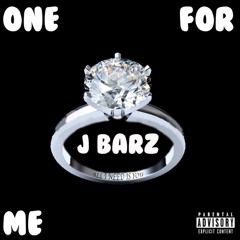 Jbarz - One For Me