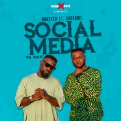 Nautyca feat Sarkodie - Social Media (Prod by Foxbeatz)