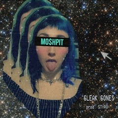 MOSHPIT (prod. STYRO)