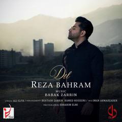 Reza - Bahram - Del