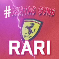 #ashtag Gvng- RARI