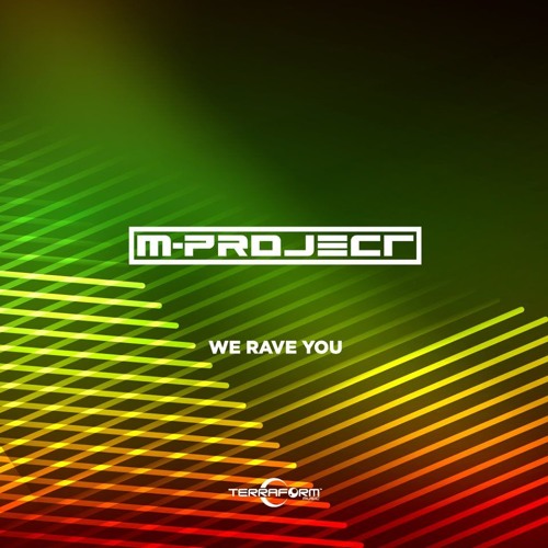 M-Project - We Rave You (Sheffieldcore)